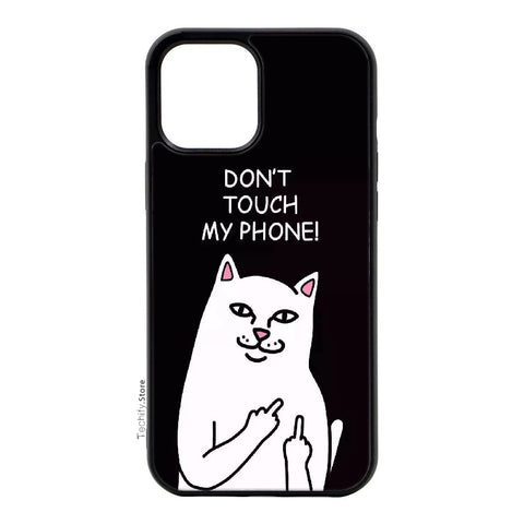 Don't Touch My Phone- Gloss Case - Almost All Models