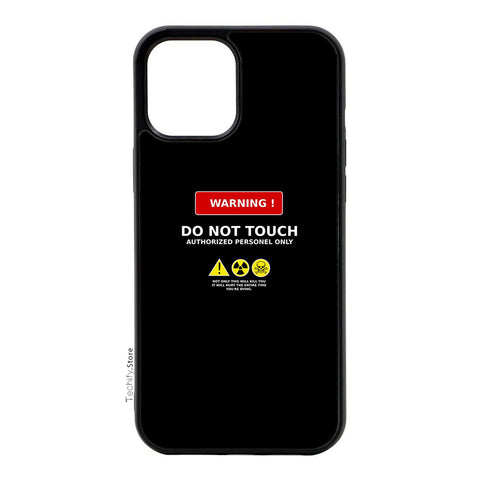 Warning Donot Touch my phone - Gloss Case - Almost All Models